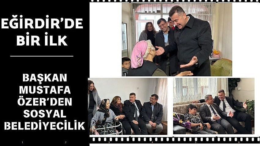 Başkan Mustafa Özer’den Sosyal Belediyecilik