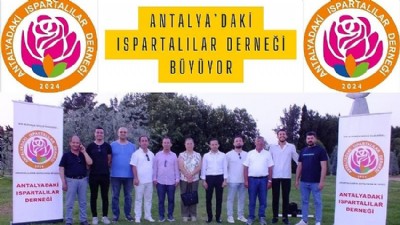 Antalya’daki Ispartalılar Derneği Büyüyor